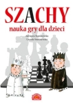 Adrianna Staniszewska, Urszula Staniszewska - Szachy. Nauka gry dla dzieci