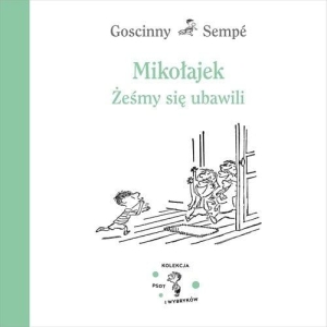 Jean-Jacques Sempé, René Goscinny - Mikołajek. Żeśmy się ubawili