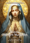 Wincenty Łaszewski - Historia Objawień Maryjnych t.2