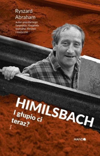 Himilsbach i glupio ci teraz.jpg