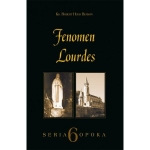 Ks. Robert Hugh Benson - Fenomen Lourdes 