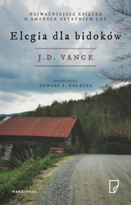 J. D. Vance - Elegia dla bidoków
