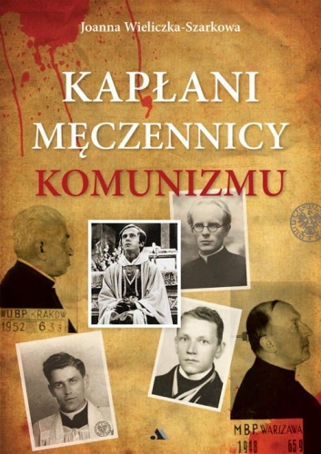 Szarkowa kaplani meczennicy komunizmu.jpg