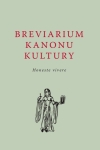 Breviarium Kanonu Kultury. Honeste vivere