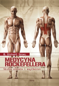 Richard Brown - Medycyna Rockefellera