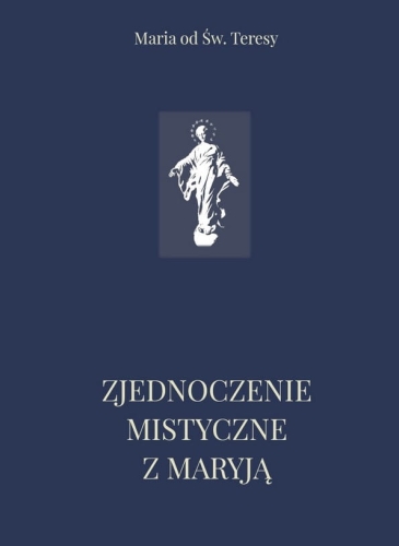 Zjednoczenie mistyczne z Maryja.jpg