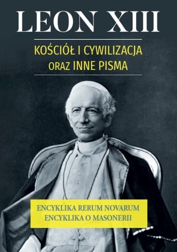 Leon XIII Kosciol i cywilizacja.jpg