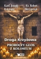 Droga krzyzowa Ratzinger Skrzypczak.jpg
