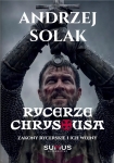 Andrzej Solak - Rycerze Chrystusa, Zakony rycerskie i ich wojny