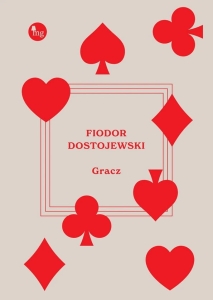 Fiodor Dostojewski - Gracz