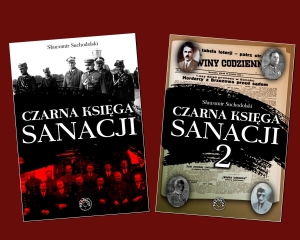 Sławomir Suchodolski - Czarna księga sanacji + Czarna księga sanacji 2 PAKIET