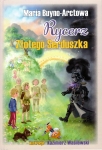 Maria Buyno-Arctowa - Rycerz Złotego Serduszka