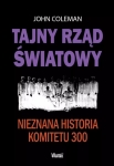 John Coleman - Tajny rząd światowy