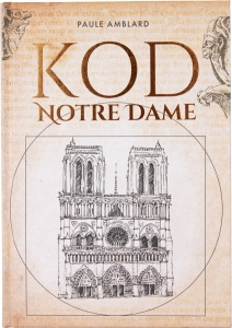 Paule Amblard - Kod Notre Dame