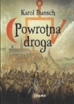 Karol Bunsch - Powrotna droga