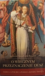 Bp Louis-Victor-Emile Bougaud - O wiecznym przeznaczeniu dusz