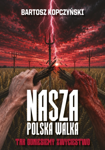 Nasza polska walka - okładka z przodu.jpg