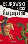 Wojciech Cejrowski, Paweł Lisicki - Antysystem