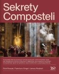Piotr Roszak, Francisco Singul, Janusz Rosikoń - Sekrety Composteli