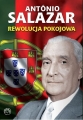 António Salazar - Rewolucja pokojowa