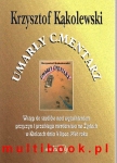 Krzysztof Kąkolewski - Umarły cmentarz