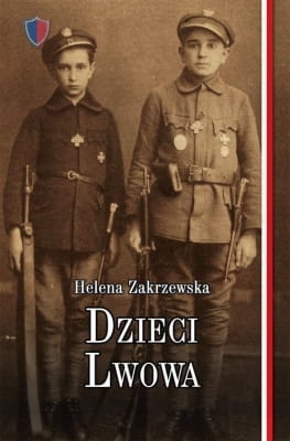 Helena Zakrzewska – Dzieci Lwowa
