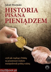 Jakub Wozinski - Historia pisana pieniądzem EBOOK