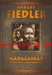 Arkady Fiedler - Madagaskar. Gorąca wieś Ambinanitelo