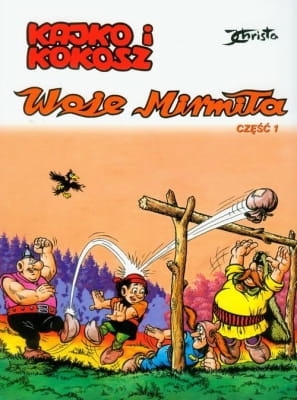 Janusz Christa – Kajko i Kokosz. Woje Mirmiła część 1