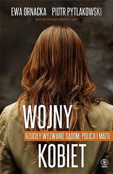  Ewa Ornacka, Piotr Pytlakowski - Wojny kobiet