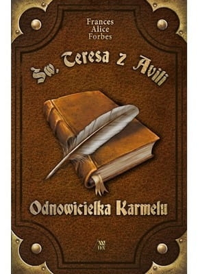 Forbes - Święta Teresa z Avili Odnowicielka Karmelu.jpg