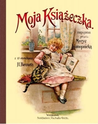 Maria Konopnicka - Moja książeczka