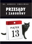 Ks. Andrzej Zwoliński – Przesądy i zabobony