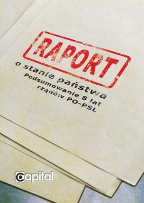 Raport o stanie państwa. Podsumowanie 8 lat rządów PO - PSL