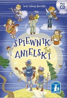 Tadeusz Ruciński – Śpiewnik anielski