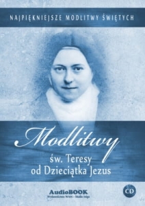 Modlitwy św. Teresy od Dzieciątka Jezus (audiobook)