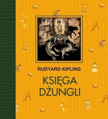 Rudyard Kipling – Księga Dżungli