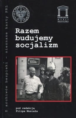 Red. Filip Musiał – Razem budujemy socjalizm