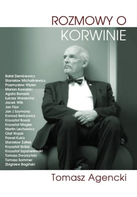 Tomasz Agencki - Rozmowy o Korwinie