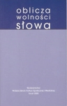 Oblicza wolności słowa - Praca zbiorowa