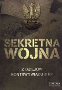 red. Zbigniew Nawrocki - Sekretna wojna. Z dziejów kontrwywiadu II RP 