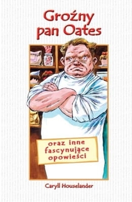 Caryll Houselander – Groźny pan Oates