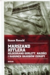 Susan Ronald - Marszand Hitlera. Hildebrand Gurlitt, naziści i rabunek skarbów Europy