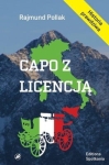 Rajmund Pollak – Capo z licencją