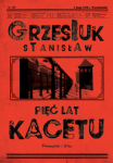 Stanisław Grzesiuk - Pięć lat kacetu