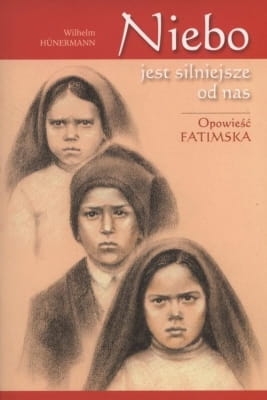Wilhelm Hunermann – Niebo jest silniejsze od nas