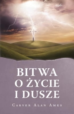 Carver Alan Ames – Bitwa o życie i dusze