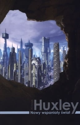 Aldous Huxley - Nowy wspaniały świat