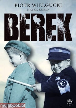Piotr Wielgucki - Berek EBOOK