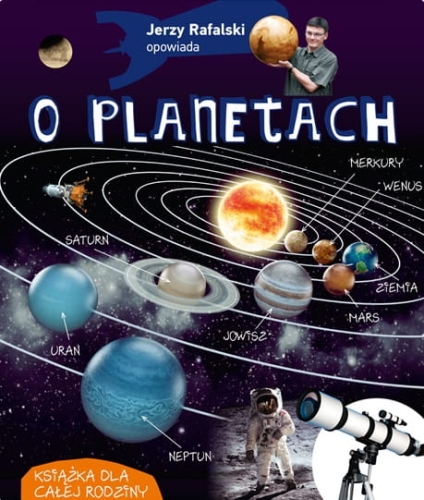 Jerzy Rafalski - O planetach